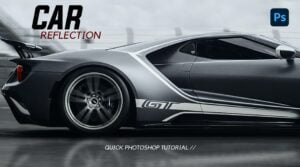 How to Make a Car Reflection in Photoshop