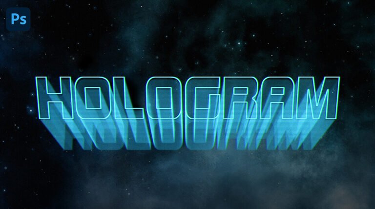 How to Make Hologram Effect in Photoshop