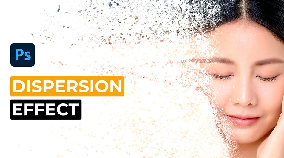 How to Create Dispersion Effect in Photoshop