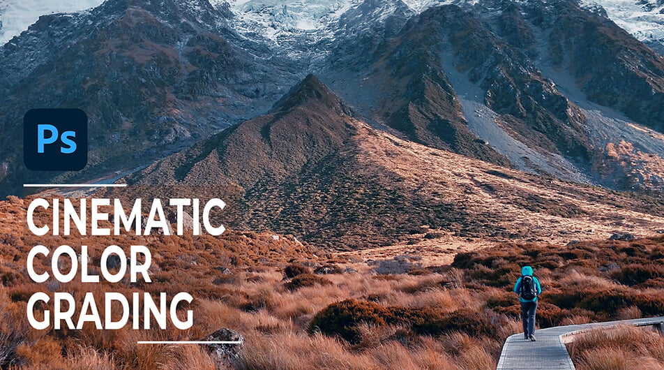 How to Easily Make a Cinematic Color Grading in Photoshop