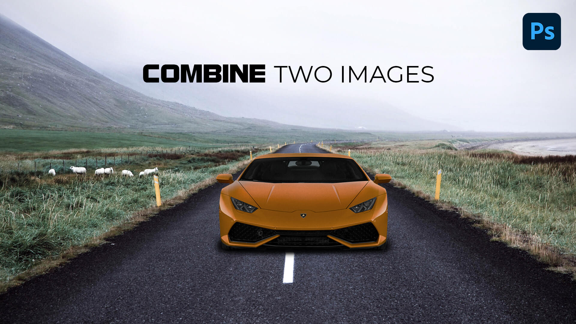 How to Combine Two Images in Photoshop